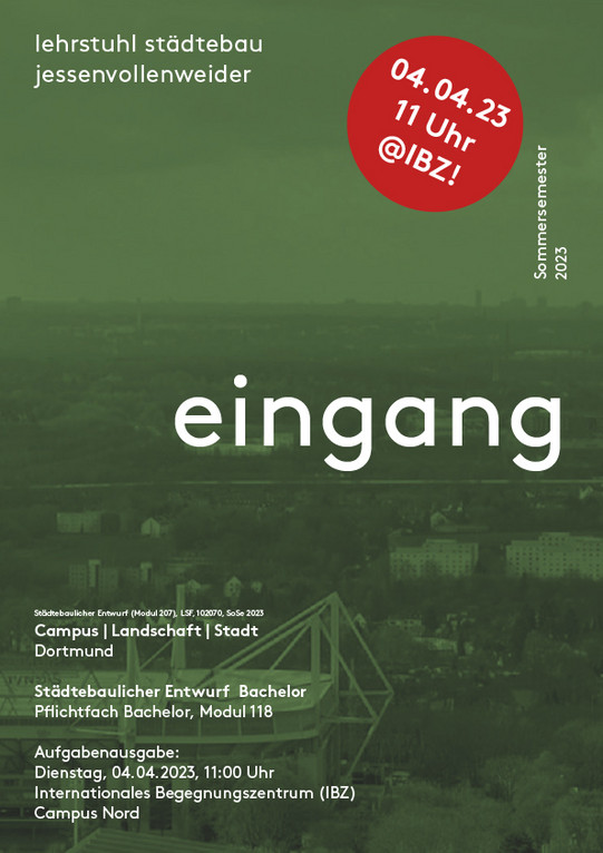 Das Bild zeigt das Plakat zur Lehrveranstaltung "Einführung in das städtebauliche Entwerfen" im Sommersemester 2023