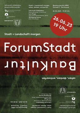 Plakat zur Veranstaltung Forum Stadtbaukultur