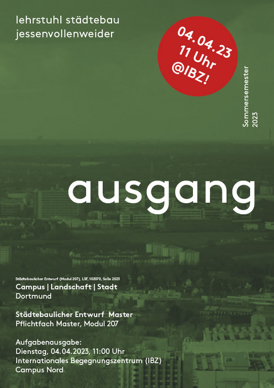 Das Bild zeigt das Plakat zur Lehrveranstaltung "Städtebaulicher Entwurf" im Sommersemester 2023